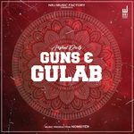 Guns&Gulab - Narendra Chanchal Song Download